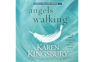 Angels Walking: A Novel
