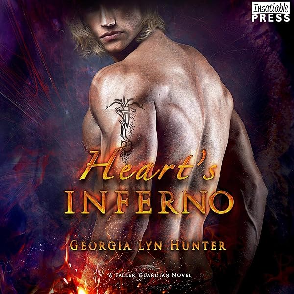 Amazon Com Heart S Inferno Fallen Guardians Book 4 Audible Audio Edition Georgia Lyn Hunter Janet King Insatiable Press Audible Audiobooks