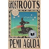 Ghostroots: Stories