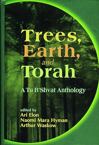 Download Trees, Earth, and Torah: A Tu B'Shevat Anthology PDF