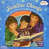 Families Change: A Book for Children Experiencing Termination of Parental Rights (Kids Are Important Series)