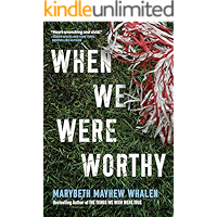 When We Were Worthy book cover