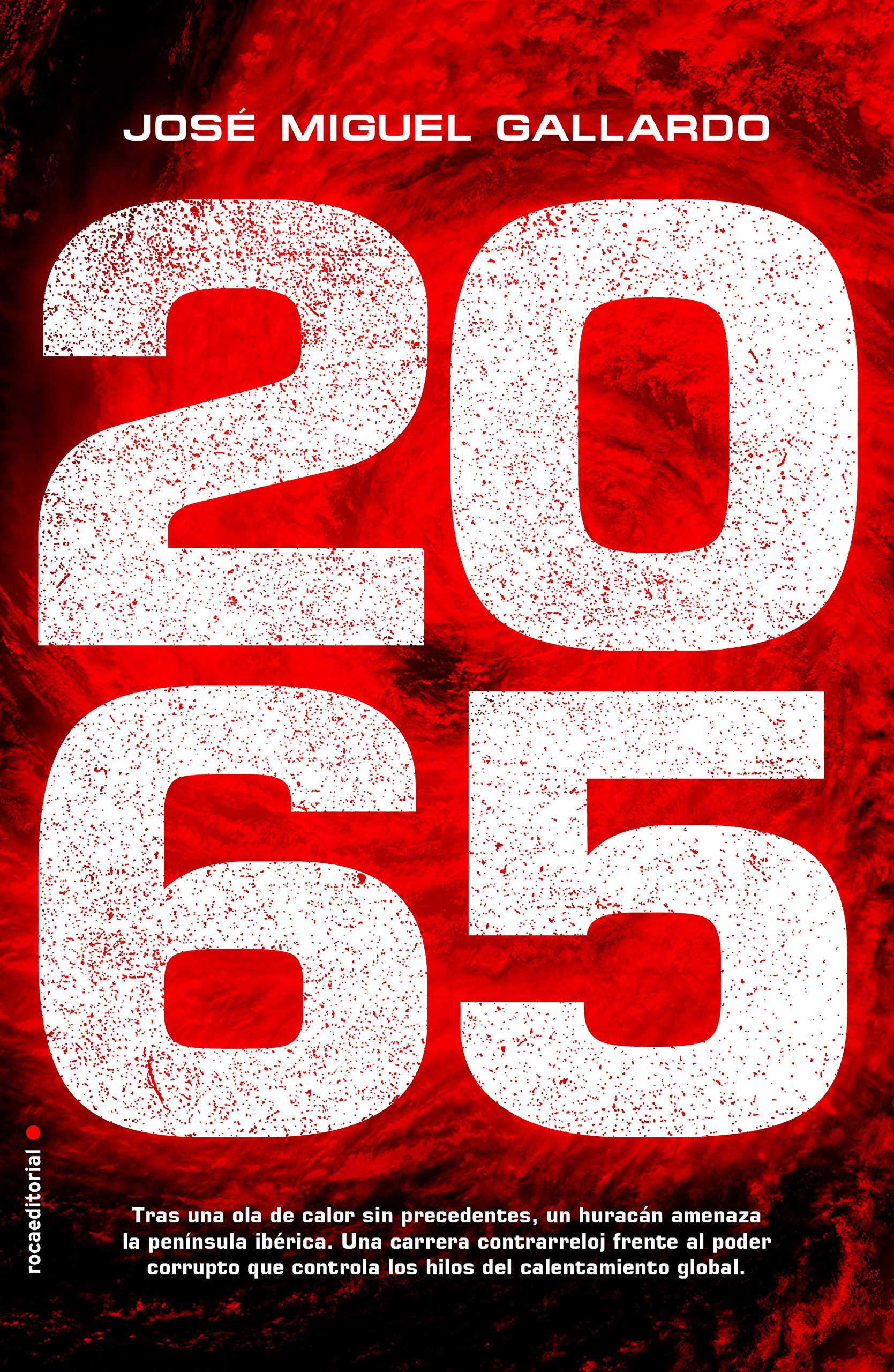 2065 Spanish Edition Jose Miguel Gallardo 9788416700820