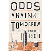 Odds Against Tomorrow: A Novel