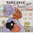 Nana Akua Goes to School