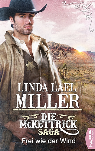Download Die McKettrick-Saga - Frei wie der Wind (Die McKettrick Cowboys Trilogie 1) (German Edition) PDF