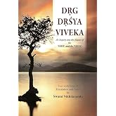 Drg-Drsya-Viveka: An Inquiry Into the Nature of the Seer and the Seen