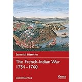 The French-Indian War 1754-1760