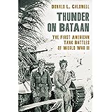 Thunder on Bataan: The First American Tank Battles of World War II