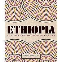 Ethiopia: Recipes and traditions from the horn of Africa book cover