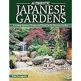 Authentic Japanese Gardens: Creating Japanese Design and Detail in the Western Garden (IMM Lifestyle Books) Traditional Eleme