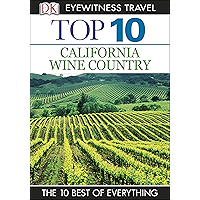 DK Eyewitness Top 10 California Wine Country (Pocket Travel Guide) book cover