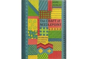 The Craft of Needlepoint: 101 Stitches and How to Use Them (The Scribner library ; SL 670 : Emblem editions)