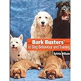 The Bark Busters' Guide To Dog Behaviour and Training
