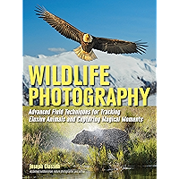 Wildlife Photography: Advanced Field Techniques for Tracking Elusive Animals and Capturing Magical Moments book cover Wildlife Photography: Advanced Field Techniques for Tracking Elusive Animals and Capturing Magical Moments book cover