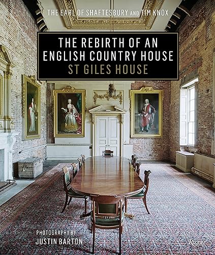 Download The Rebirth of an English Country House: St Giles House PDF
