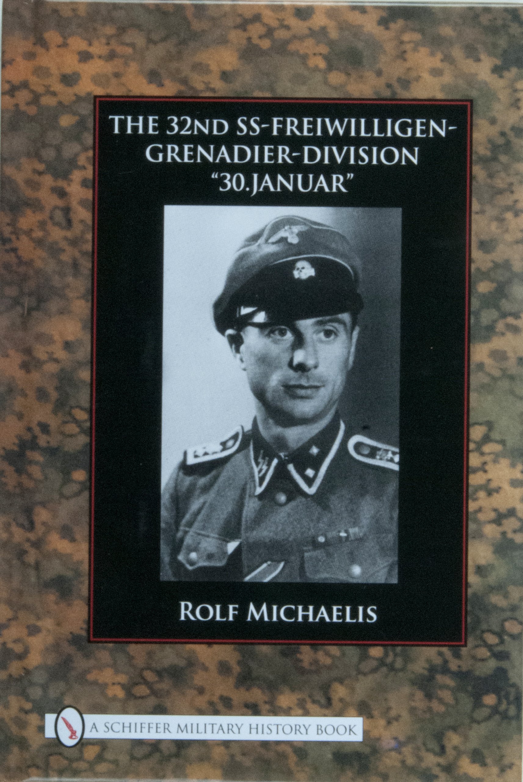The 32nd Ss Freiwilligen Grenadier Division 30januar - 