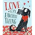 Love Is My Favorite Thing