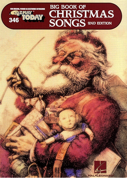 Big Book Of Christmas Songs E Z Play Today Volume 346 Kindle Edition By Hal Leonard Arts Photography Kindle Ebooks Amazon Com