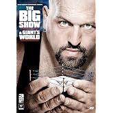 WWE: The Big Show - A Giant's World