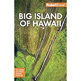 Fodor's Big Island of Hawaii (Full-color Travel Guide)
