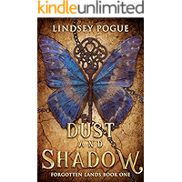 Dust and Shadow: A Victorian Post-Apocalyptic Adventure (Forgotten Lands Book 1) book cover Dust and Shadow: A Victorian Post-Apocalyptic Adventure (Forgotten Lands Book 1) book cover