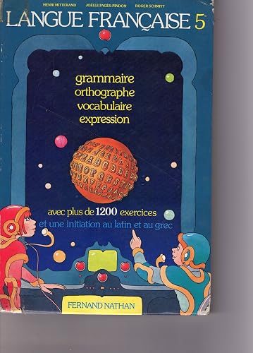 Download FRANCAIS 5EME LA LANGUE FRANCAISE. Grammaire, Orthographe, Vocabulaire, Expression PDF