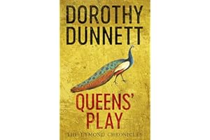 Queens' Play: The Lymond Chronicles Book Two