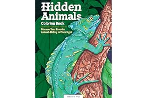 Hidden Animals Coloring Book: Discover Your Favorite Animals Hiding in Plain Sight (Design Originals) 32 Intricate Designs; Camouflaged Bears, Iguanas, Zebras, Owls, and More in Their Natural Habitats