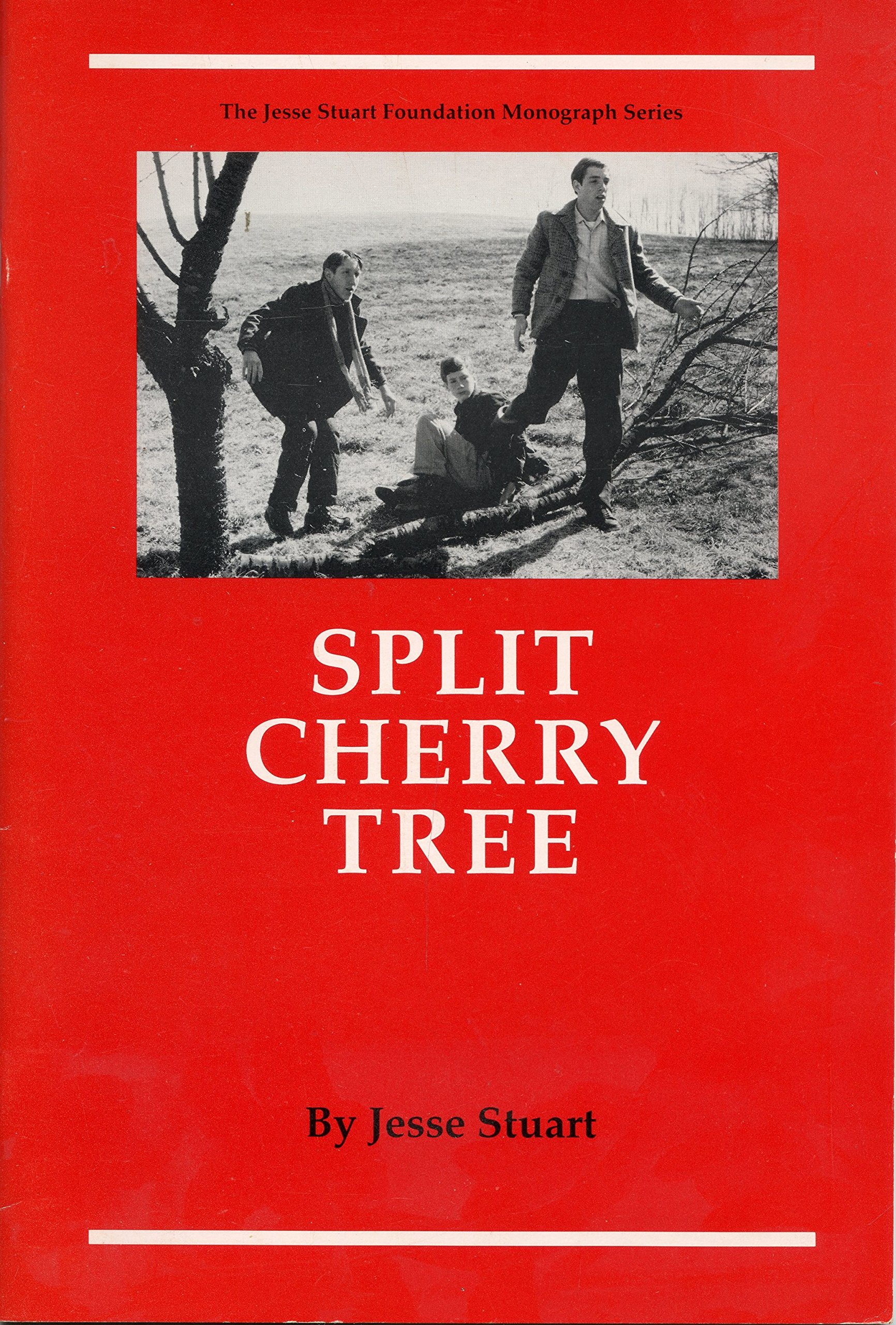 Split Cherry Tree The Jesse Stuart Foundation Monograph Series Stuart Jesse 9780945084204 Amazon Com Books