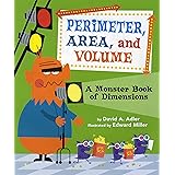 Perimeter, Area, and Volume: A Monster Book of Dimensions