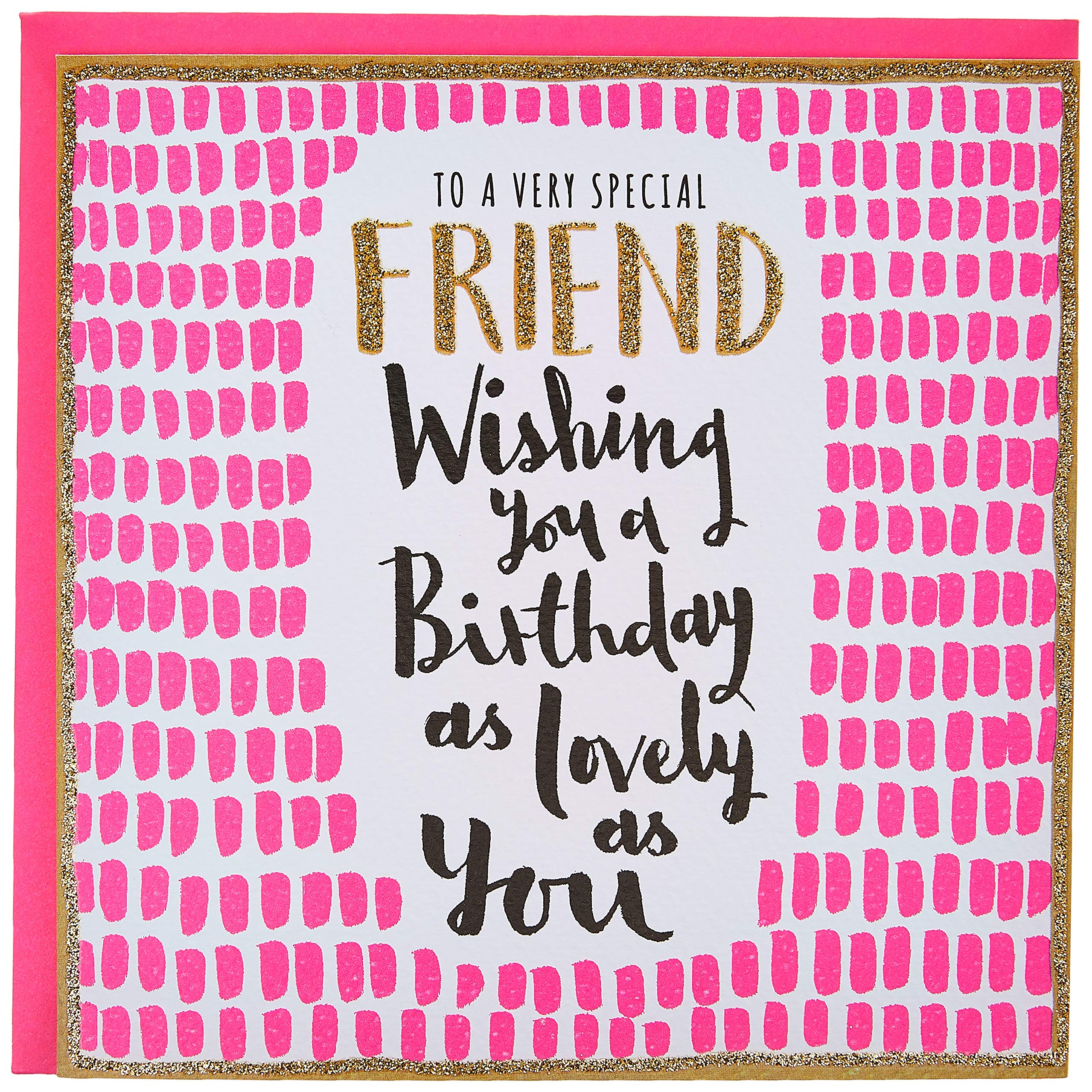 Rachel Ellen Special Friend Birthday Card