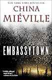 Embassytown: A Novel