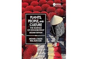 Plants, People, and Culture: The Science of Ethnobotany