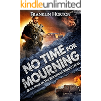 No Time For Mourning: Book Four in The Borrowed World Series book cover