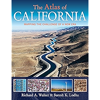 The Atlas of California: Mapping the Challenge of a New Era (Atlas Of... (University of California Press))
