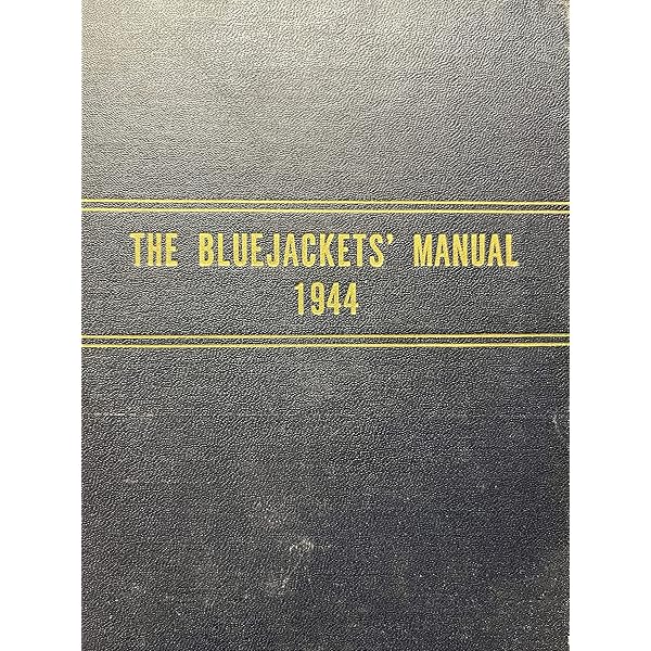 洋書 The Bluejackets' Manual 17th edition 洋書 The Bluejackets' Manual 17th edition THE BLUEJACKETS