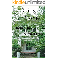 Going Home (Return to Summit Falls Book 1) book cover Going Home (Return to Summit Falls Book 1) book cover