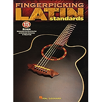 Fingerpicking Latin Standards: 15 Songs Arranged for Solo Guitar in Standard Notation & Tab book cover
