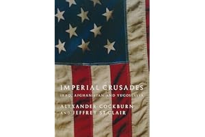 Imperial Crusades: Iraq, Afghanistan and Yugoslavia