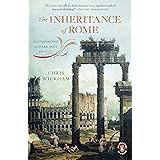 The Inheritance of Rome: Illuminating the Dark Ages 400-1000 (The Penguin History of Europe)