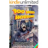 100 Word Horrors: An Anthology of Horror Drabbles (100 Word Horror Collection Book 1)