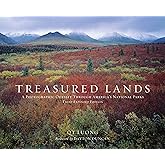 Treasured Lands: A Photographic Odyssey Through America's National Parks, Third Expanded Edition