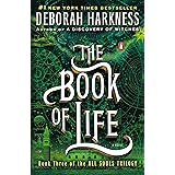 The Book of Life: A Novel (All Souls Series)