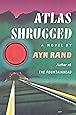 Atlas Shrugged (Centennial Ed.)