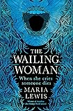 The Wailing Woman