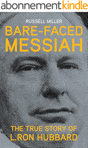 Download Bare-Faced Messiah: The True Story of L. Ron Hubbard (English Edition) PDF