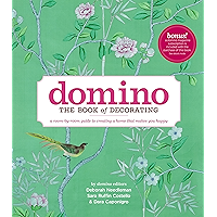 Domino: The Book of Decorating: A room-by-room guide to creating a home that makes you happy (DOMINO Books) book cover Domino: The Book of Decorating: A room-by-room guide to creating a home that makes you happy (DOMINO Books) book cover