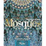 Mosques: Splendors of Islam