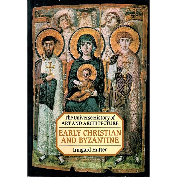 The Art of the Byzantine Empire 312-1453: Sources and Documents